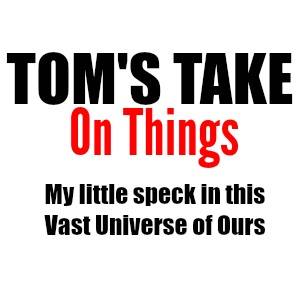 Tom's Take On Things Website Banner