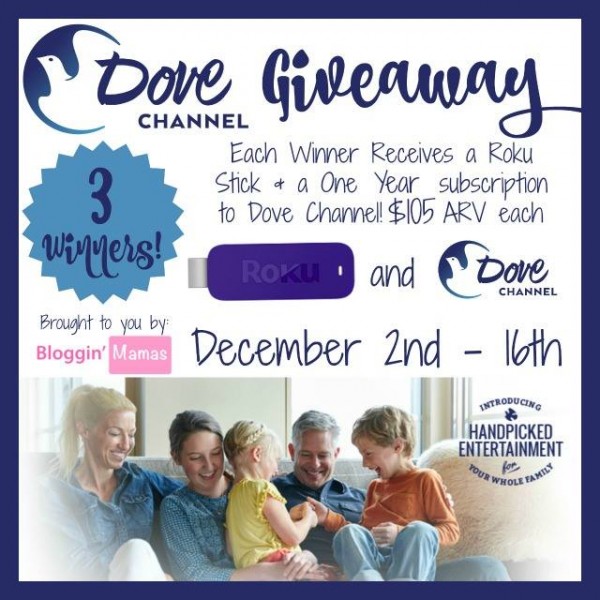 Enter to win a Roku Stick and One Year Subscription to the Dove Channel Ends 12/16 Good Luck! 3 Winners!