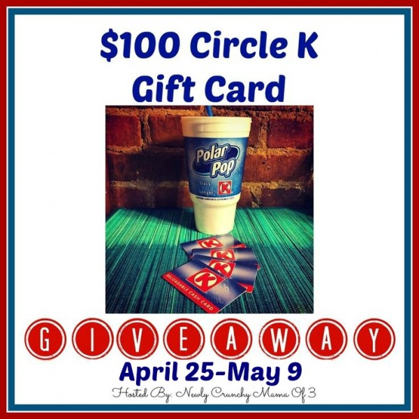 $100 Circle K Gift Card Giveaway - Ends 5/9 Good Luck from Tom's Take On Things