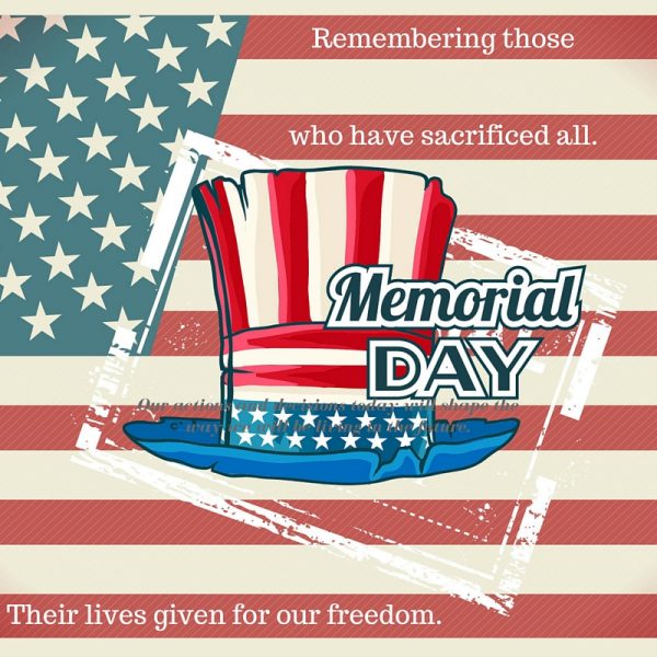 Memorial Day ~ A Day of Remembrance