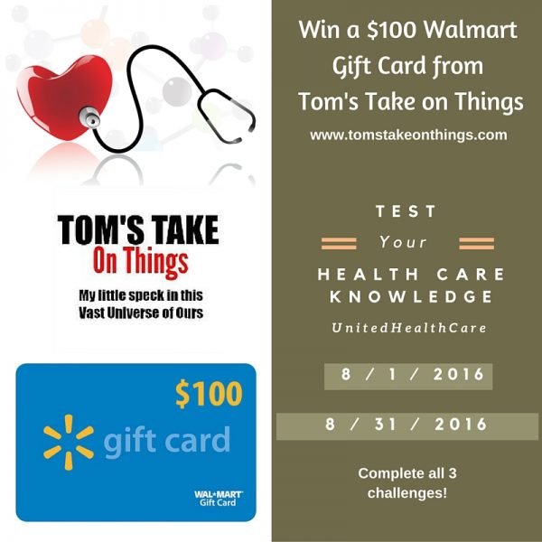 Preventive Care from UnitedHealthcare - Win a $100 Walmart Gift Card Good Luck from Tom's Take On Things, ends 8/31 come back daily to enter!