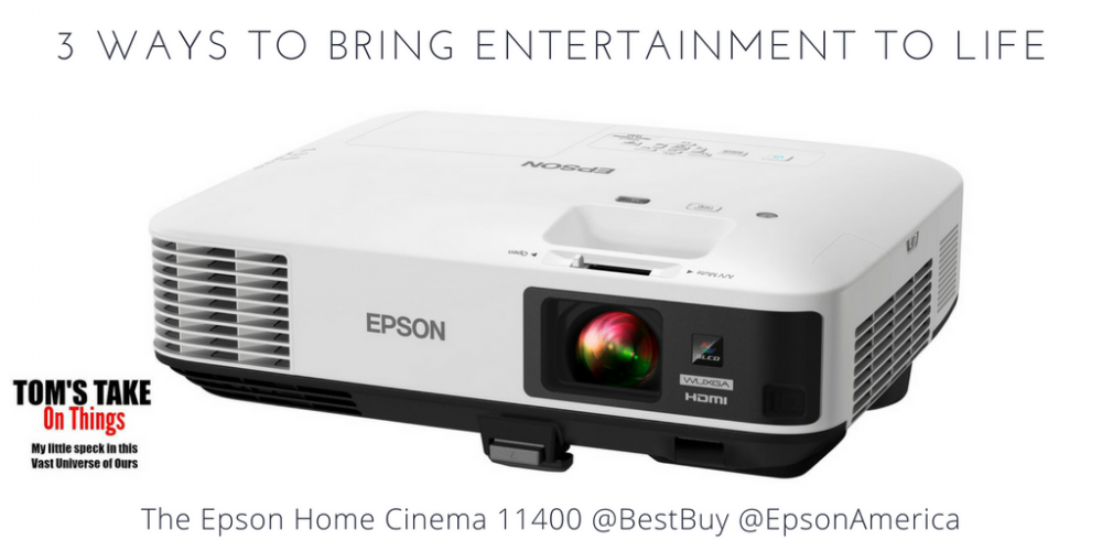 3 ways to bring entertainment to life with @BestBuy and @EpsonAmerica