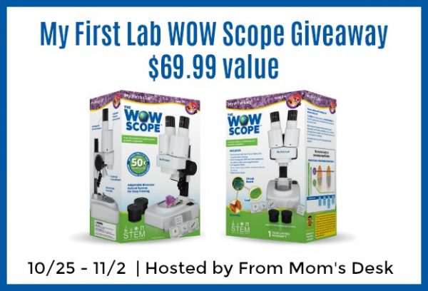 Welcome to the My First Lab WOW Scope Giveaway! Ends 11/2