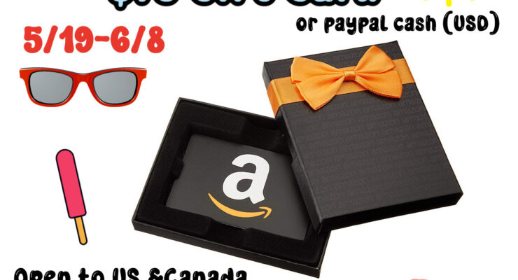 Summer is here - $75 Amazon Gift card + Paypal Giveaway